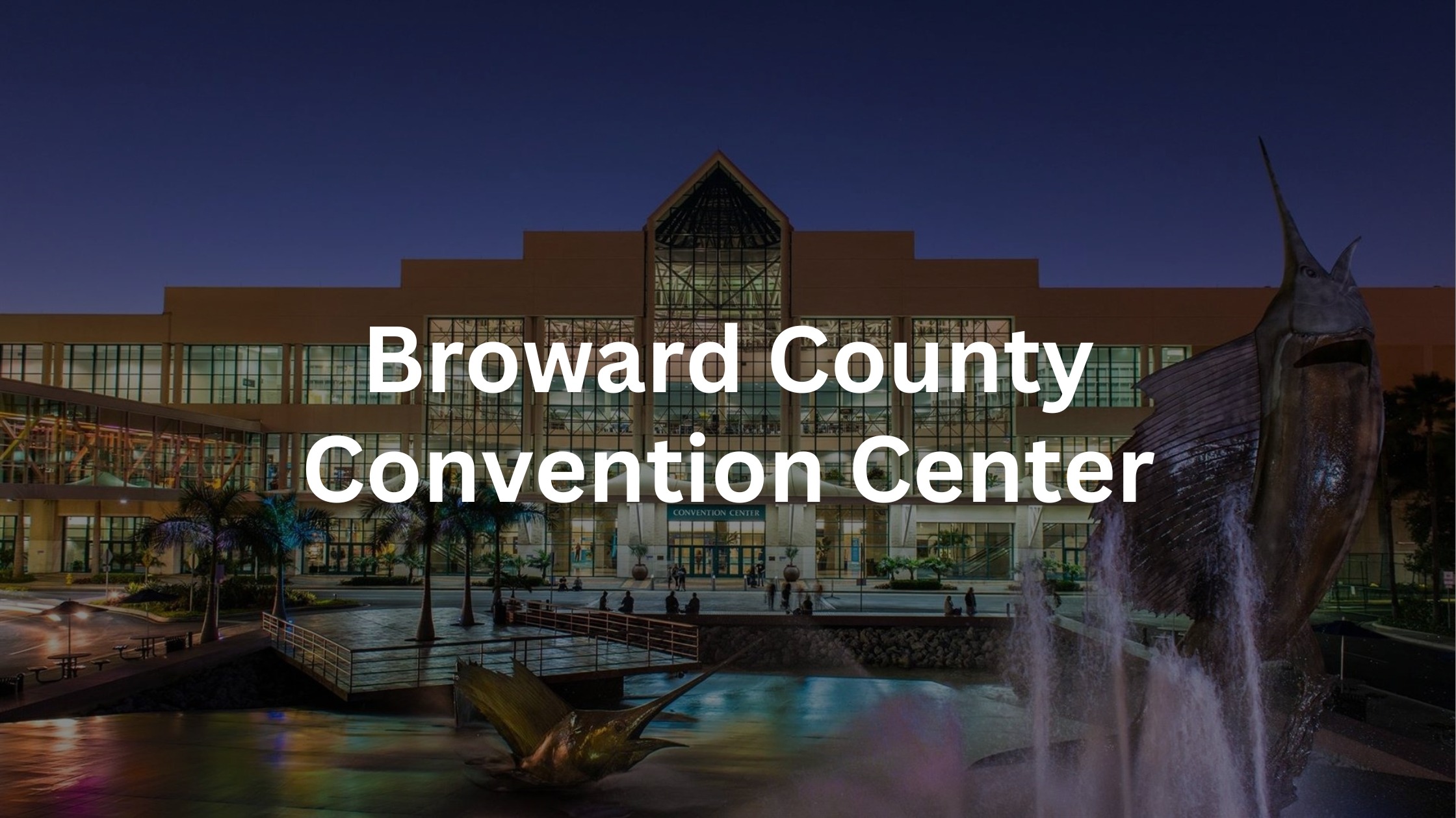 Broward County Convention Center