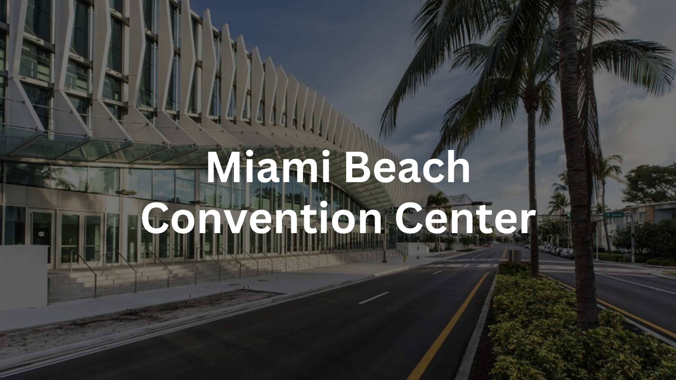 Miami Beach Convention Center